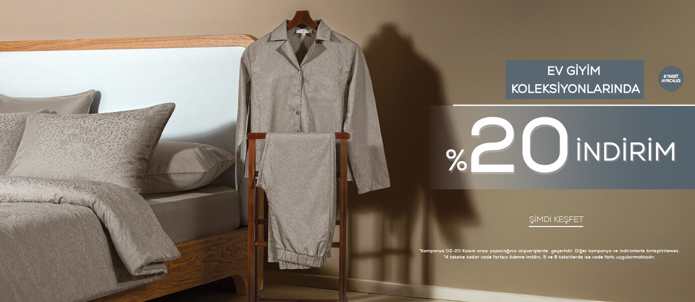 Ev Giyim Koleksiyonu | %20 İndirim