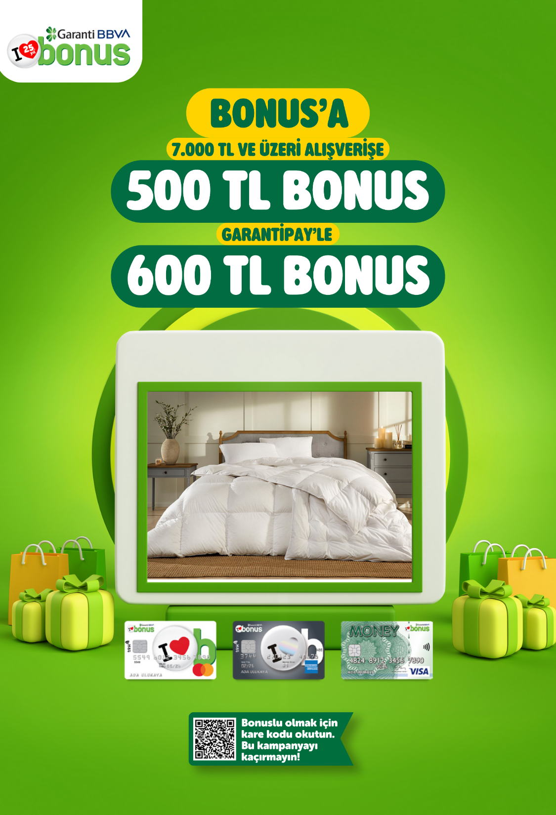 10.000 TL ve üzeri alışverişlere 500 TL, GarantiPay’le 600 TL bonus!