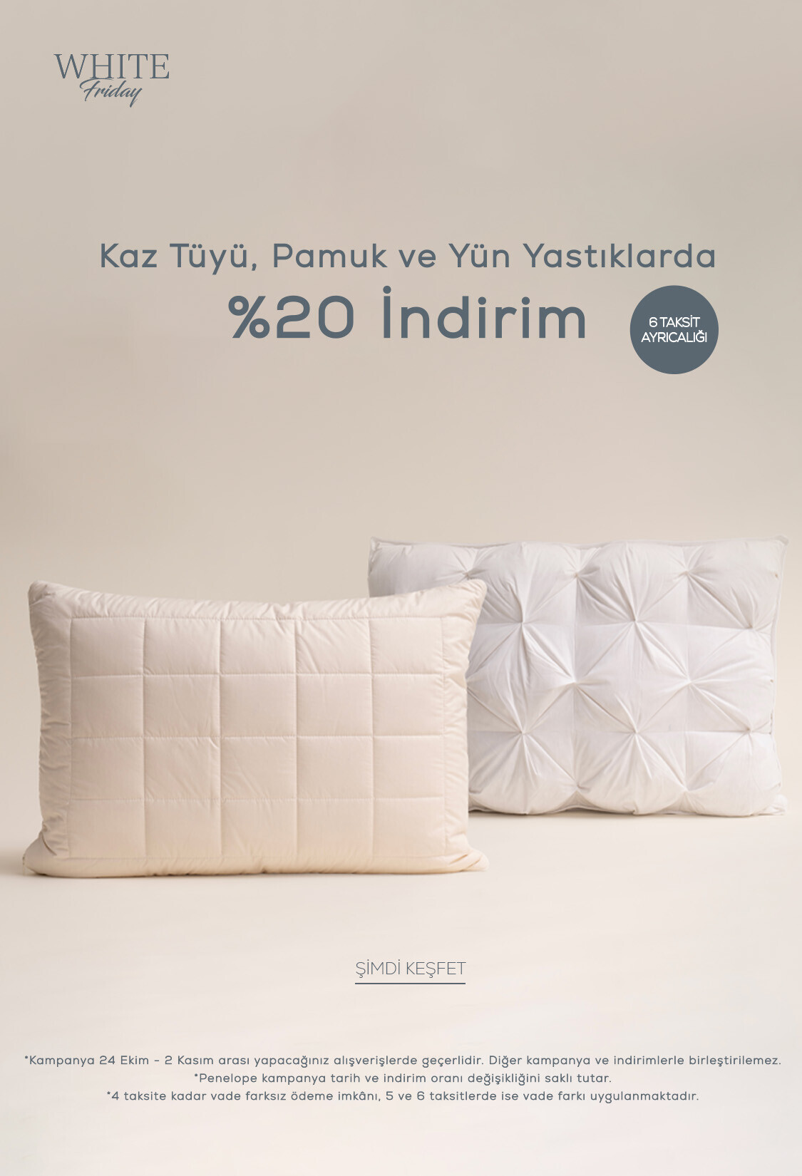 Kaz Tüyü, Pamuk ve Yün Yastıklarda Net %20 İndirim